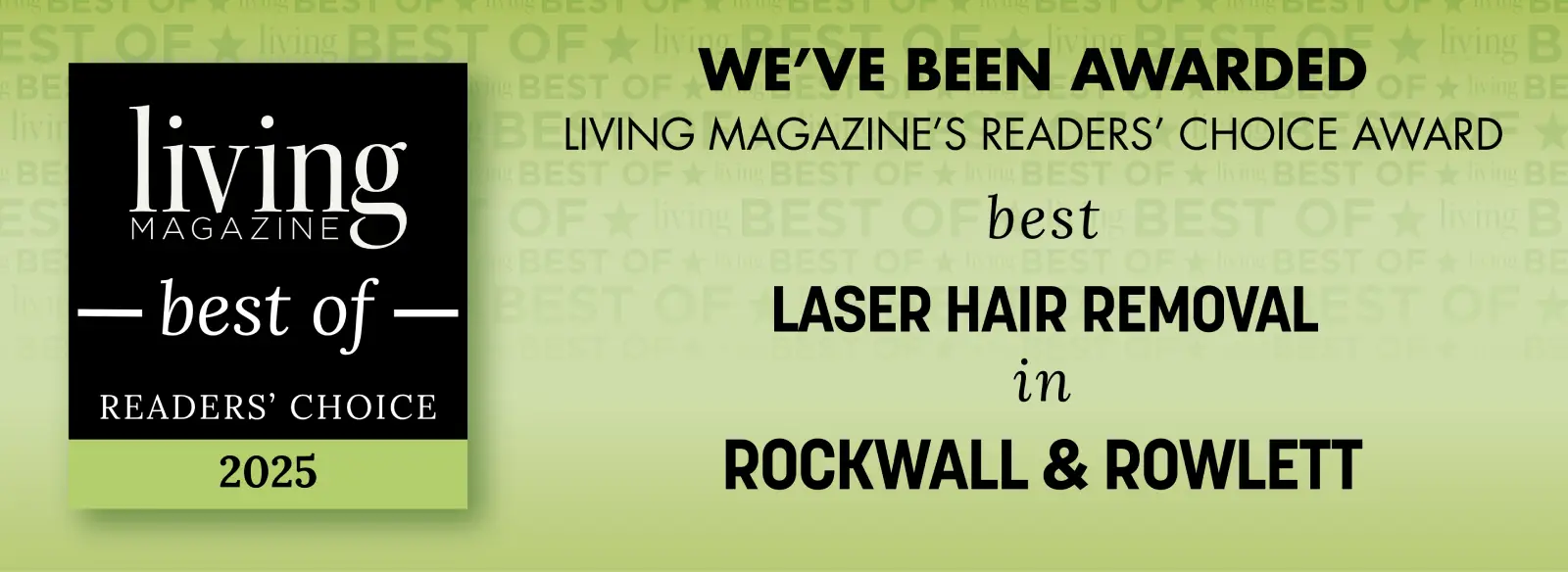 Laser hair removal award